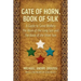 Gate of Horn, Book of Silk