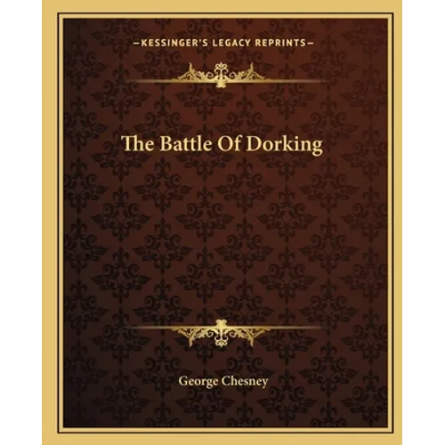 The Battle Of Dorking