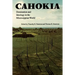 Cahokia: Domination and Ideology in the Mississippian World
