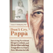 Don't Cry, Pappa: Surviving Persistent Depression and Heartbreaking Tragedies to Find a New Mission in Life
