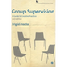 Group Supervision: A Guide to Creative Practice