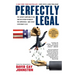 Perfectly Legal: The Covert Campaign to Rig Our Tax System to Benefit the Super Rich--And Cheat Everybody Else
