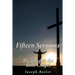 Fifteen Sermons Preached at the Rolls Chapel