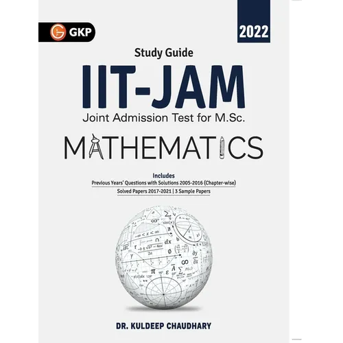IIT JAM 2022 Mathematics - Guide by Dr. Kuldeep Chaudhary