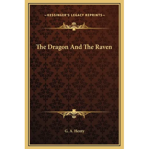 The Dragon And The Raven