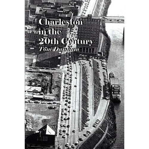 Charleston in the 20th Century