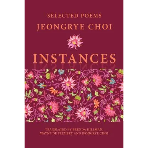 Instances: Selected Poems