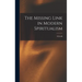 The Missing Link in Modern Spiritualism