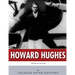American Legends: The Life of Howard Hughes
