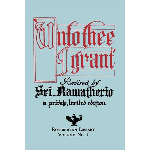 Unto Thee I Grant