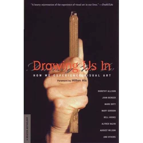 Drawing Us in: How We Experience Visual Art