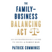 The Family-Business Balancing Act: An Entrepreneur's Guide to Being a Family Man