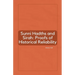 Sunni Hadiths and Sirah: Proofs of Historical Reliability
