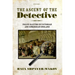 The Ascent of the Detective: Police Sleuths in Victorian and Edwardian England