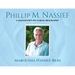 Phillip M. Nassief: A Daughter's Pictorial Biography