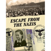 Escape From the Nazis