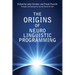 The Origins of Neuro Linguistic Programming