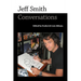 Jeff Smith: Conversations