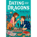 Dating and Dragons