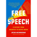 Free Speech: A History from Socrates to Social Media