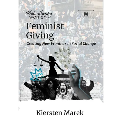 Feminist Giving: Creating New Frontiers in Social Change