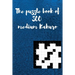 Puzzle Book of 300 Medium Kakuro: Challenging 300 Medium Kakuro Puzzle Book for Adults