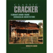 Classic Cracker: Florida's Wood-Frame Vernacular Architecture