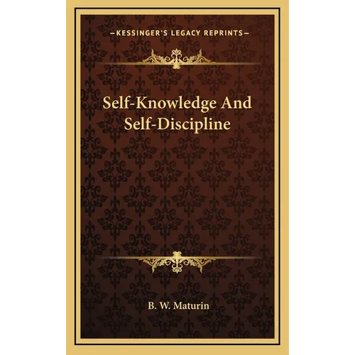 Self-Knowledge And Self-Discipline