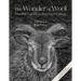 The Wonder of Wool: A Knitter's Guide to Pure Breed Sheep