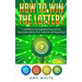 How to Win the Lottery: 7 Secrets to Manifesting Your Millions With the Law of Attraction