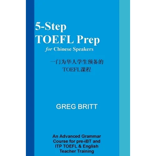 5-Step TOEFL Prep for Chinese Speakers