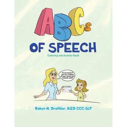 ABCs of Speech: Coloring and Activity Book