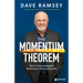 The Momentum Theorem: How to Create Unstoppable Momentum in All Areas of Your Life