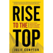 Rise To The Top: Coaching Insights and Challenges for Leaders