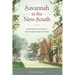 Savannah in the New South: From the Civil War to the Twenty-First Century