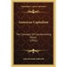 American Capitalism: The Concepts Of Countervailing Power (1952)