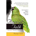 Animal Talk: Interspecies Telepathic Communication