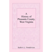 A History of Pleasants County, West Virginia