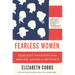 Fearless Women: Feminist Patriots from Abigail Adams to Beyoncé
