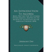 An Introduction To Algebra: Being The First Part Of A Course Of Mathematics, Adapted To The Method Of Instruction On The American Colleges (1850)