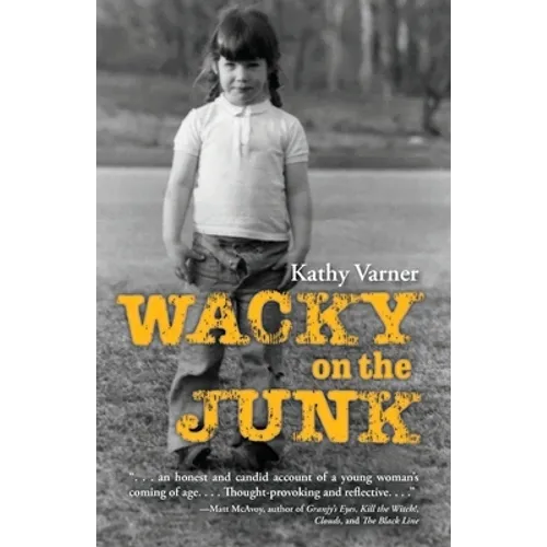 Wacky on the Junk