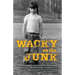 Wacky on the Junk