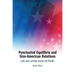 Punctuated Equilibria and Sino-American Relations