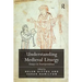 Understanding Medieval Liturgy: Essays in Interpretation