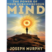 The Power of Your Subconscious Mind