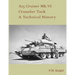 A15 Cruiser Mk.VI Crusader Tank A Technical History