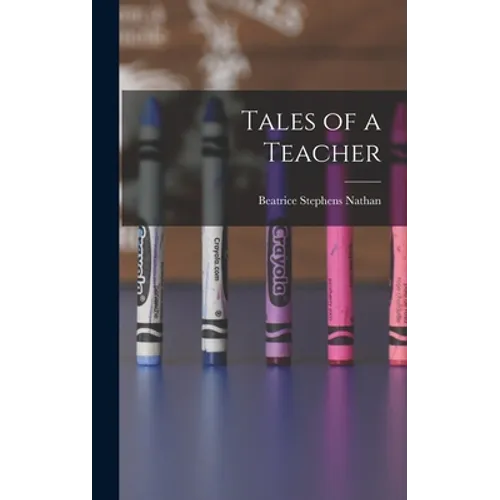 Tales of a Teacher