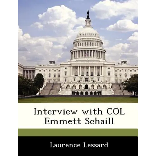 Interview with Col Emmett Schaill