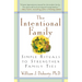 The Intentional Family:: Simple Rituals to Strengthen Family Ties