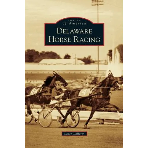 Delaware Horse Racing